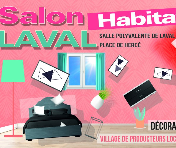 Salon Habitat et Déco à LAVAL – 9 au 11 octobre 2020